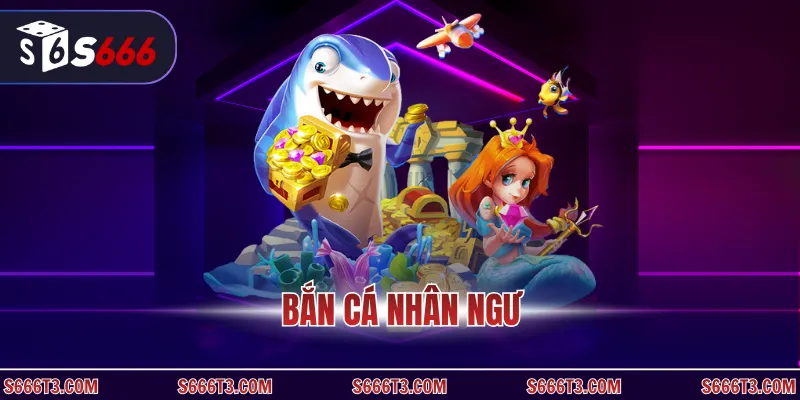 Bắn cá nhân ngư